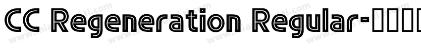 CC Regeneration Regular字体转换